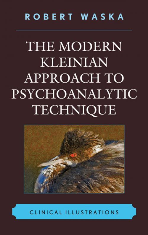 Cover of the book The Modern Kleinian Approach to Psychoanalytic Technique by Robert Waska, Jason Aronson, Inc.