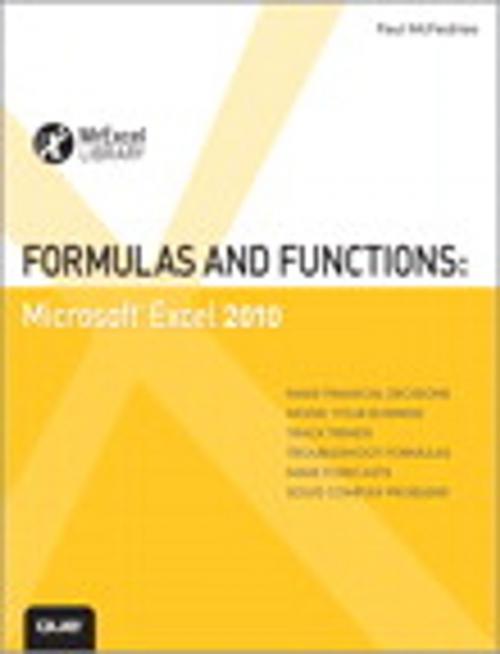 Cover of the book Formulas and Functions: Microsoft Excel 2010 by Paul McFedries, Pearson Education