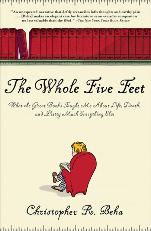 Cover of the book The Whole Five Feet by Christopher R. Beha, Grove Atlantic