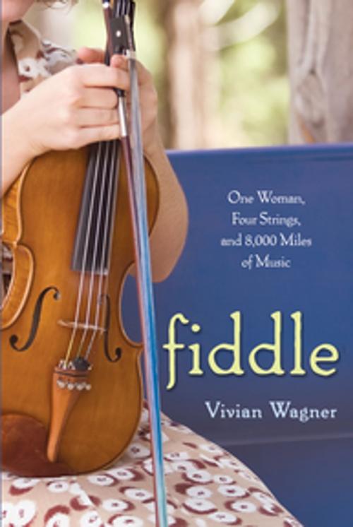 Cover of the book Fiddle: by Vivian Wagner, Citadel Press