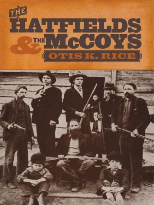 Cover of the book The Hatfields and the McCoys by Otis K. Rice, The University Press of Kentucky