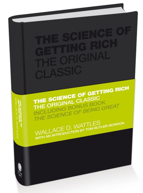 Cover of the book The Science of Getting Rich by Wallace Wattles, Tom Butler-Bowdon, Wiley