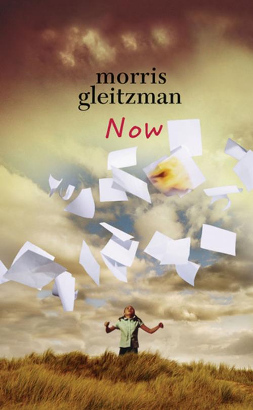 Cover of the book Now by Morris Gleitzman, Penguin Books Ltd