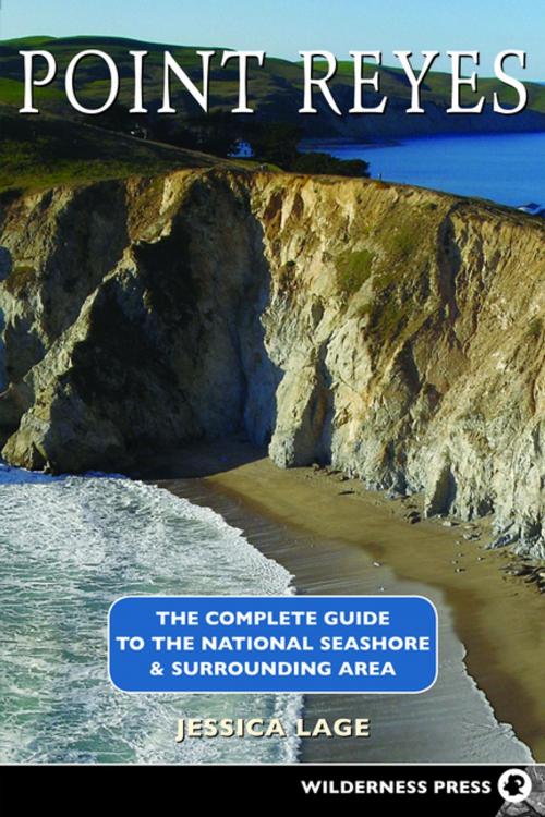 Cover of the book Point Reyes Complete Guide by Jessica Lage, Wilderness Press