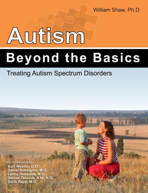 Cover of the book Autism: Beyond the Basics by William Shaw, William Shaw
