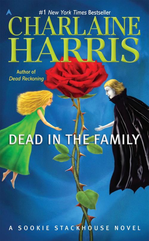 Cover of the book Dead in the Family by Charlaine Harris, Penguin Publishing Group