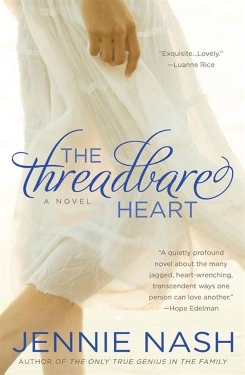 Cover of the book The Threadbare Heart by Jennie Nash, Penguin Publishing Group