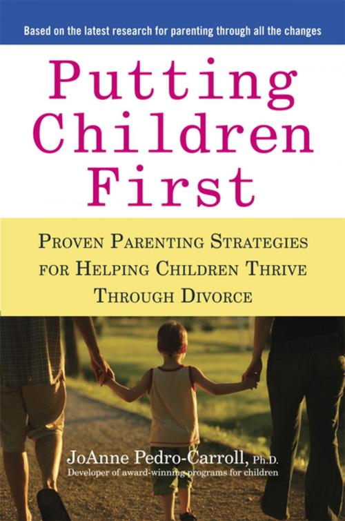 Cover of the book Putting Children First by JoAnne Pedro-Carroll, Penguin Publishing Group