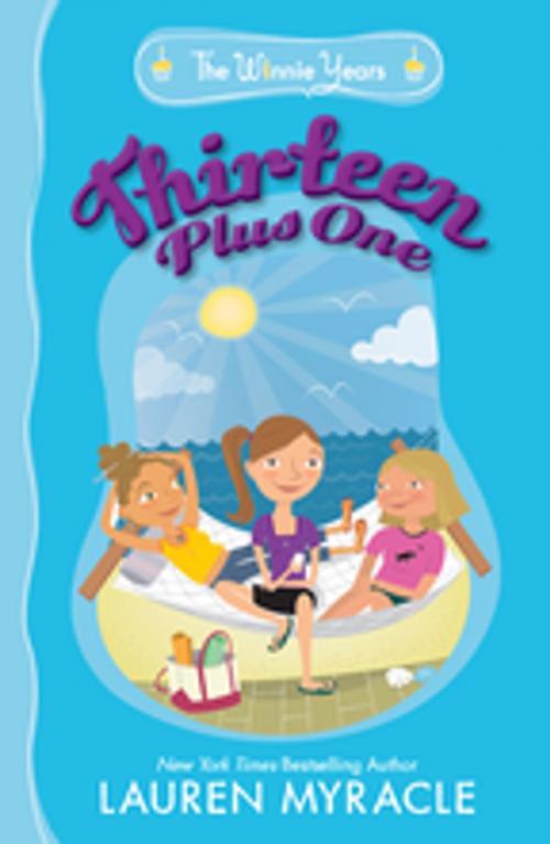 Cover of the book Thirteen Plus One by Lauren Myracle, Penguin Young Readers Group