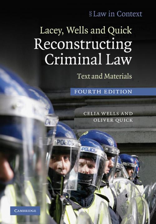 Cover of the book Lacey, Wells and Quick Reconstructing Criminal Law by Celia Wells, Oliver Quick, Cambridge University Press