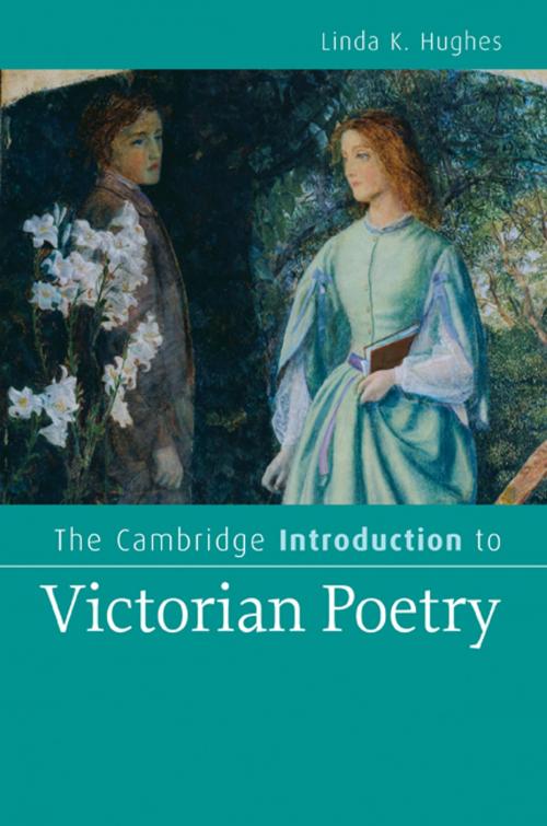 Cover of the book The Cambridge Introduction to Victorian Poetry by Linda K. Hughes, Cambridge University Press