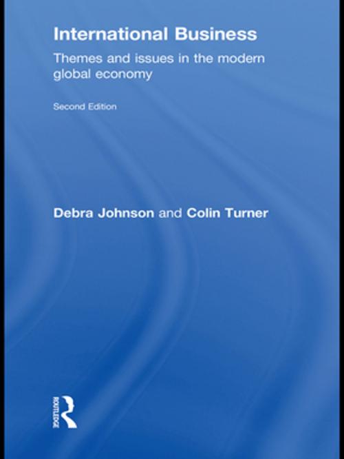 Cover of the book International Business by Debra Johnson, Colin Turner, Taylor and Francis