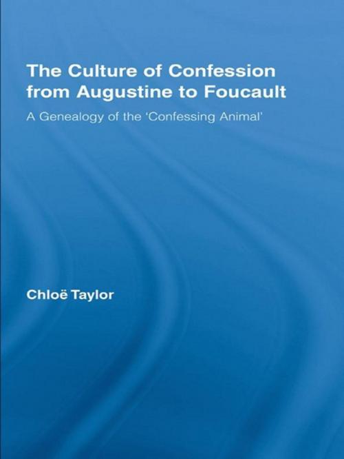 Cover of the book The Culture of Confession from Augustine to Foucault by Chloe Taylor, Taylor and Francis