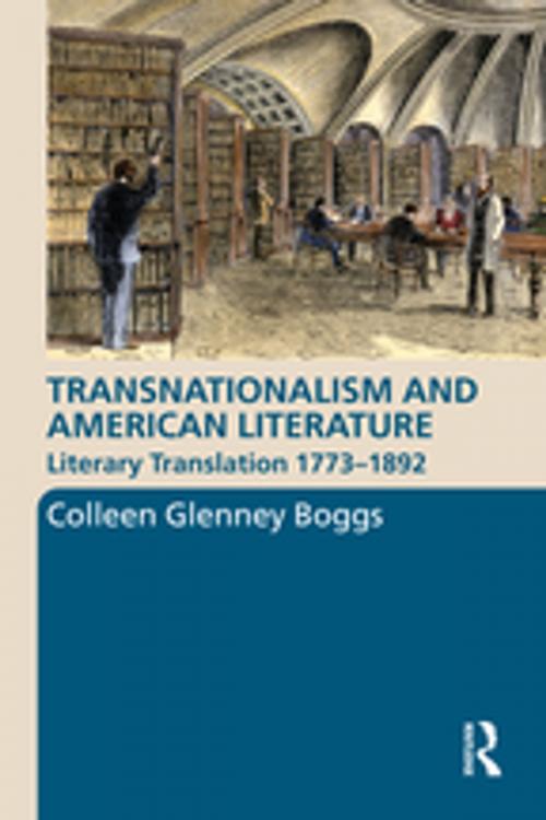 Cover of the book Transnationalism and American Literature by Colleen G. Boggs, Taylor and Francis