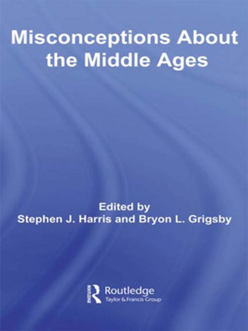 Cover of the book Misconceptions About the Middle Ages by , Taylor and Francis