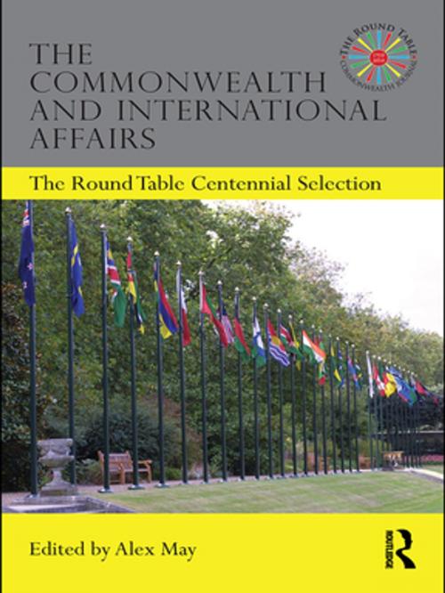 Cover of the book The Commonwealth and International Affairs by , Taylor and Francis