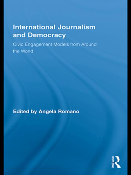 Cover of the book International Journalism and Democracy by , Taylor and Francis