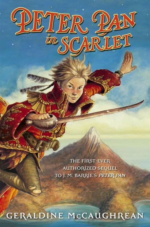 Cover of the book Peter Pan in Scarlet by Geraldine McCaughrean, Margaret K. McElderry Books