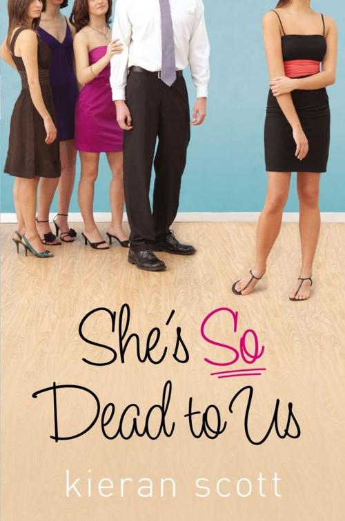 Cover of the book She's So Dead to Us by Kieran Scott, Simon & Schuster Books for Young Readers