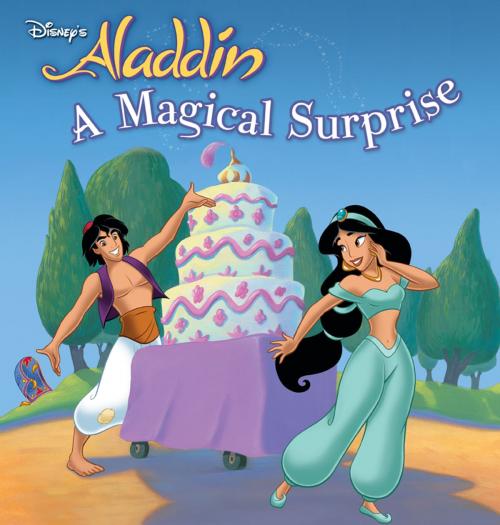 Cover of the book Aladdin: A Magical Surprise by Disney Press, Disney Book Group