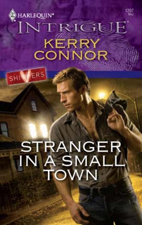 Cover of the book Stranger in a Small Town by Kerry Connor, Harlequin
