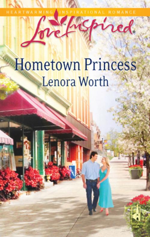 Cover of the book Hometown Princess by Lenora Worth, Steeple Hill