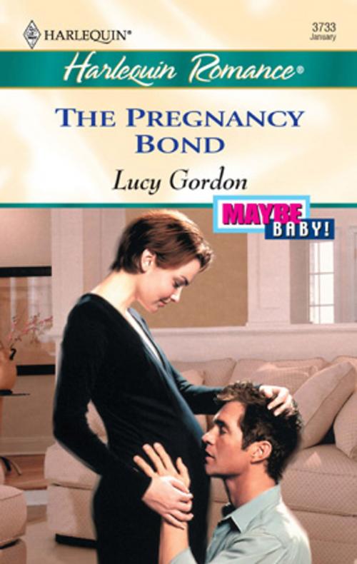 Cover of the book The Pregnancy Bond by Lucy Gordon, Harlequin