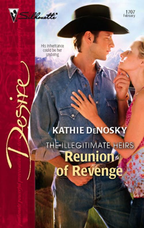 Cover of the book Reunion of Revenge by Kathie DeNosky, Silhouette