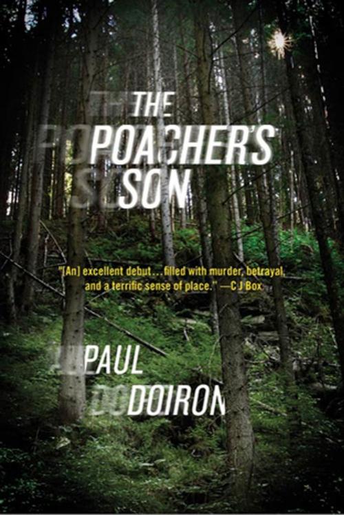 Cover of the book The Poacher's Son by Paul Doiron, St. Martin's Publishing Group