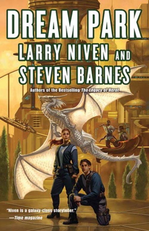 Cover of the book Dream Park by Larry Niven, Steven Barnes, Tom Doherty Associates