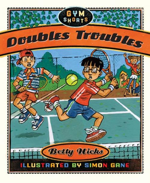 Cover of the book Doubles Troubles by Betty Hicks, Roaring Brook Press