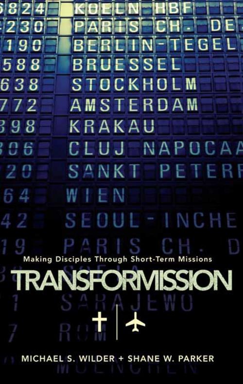 Cover of the book TransforMission by Michael S. Wilder, Shane W. Parker, B&H Publishing Group