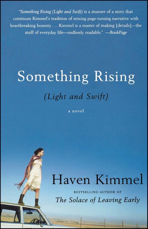 Cover of the book Something Rising by Haven Kimmel, Free Press