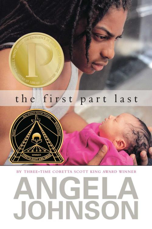 Cover of the book The First Part Last by Angela Johnson, Simon & Schuster Books for Young Readers