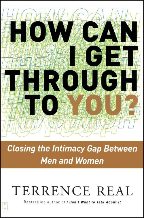Cover of the book How Can I Get Through to You? by Terrence Real, Scribner