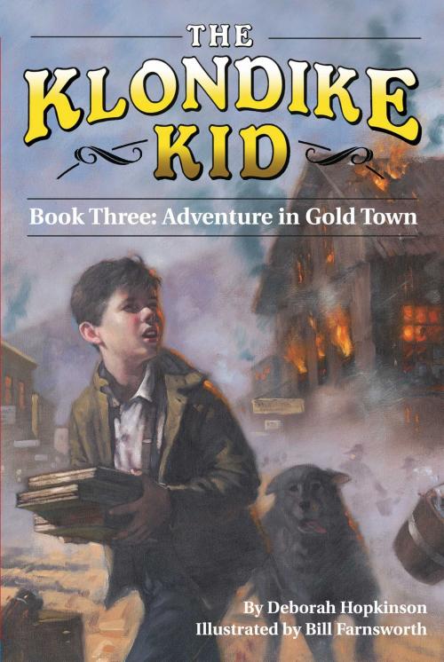 Cover of the book Adventure in Gold Town by Deborah Hopkinson, Aladdin