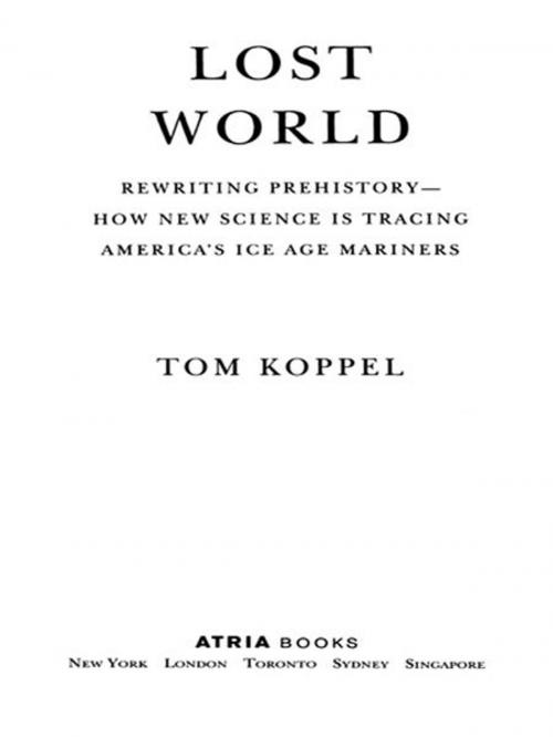 Cover of the book Lost World by Tom Koppel, Atria Books
