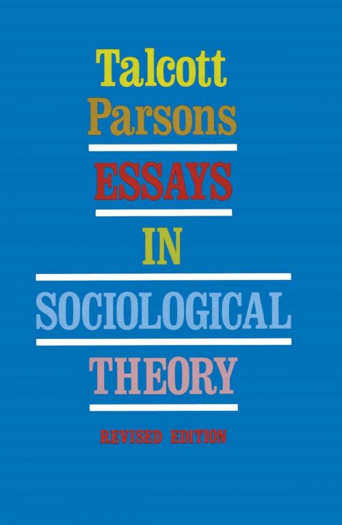 Cover of the book Essays in Sociological Theory by Talcott Parsons, Free Press