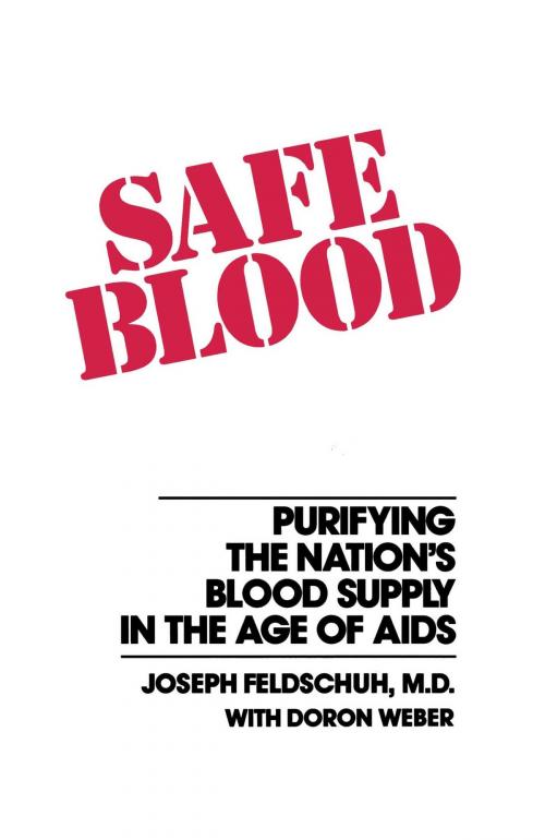Cover of the book Safe Blood by Joseph Feldschuh, Free Press
