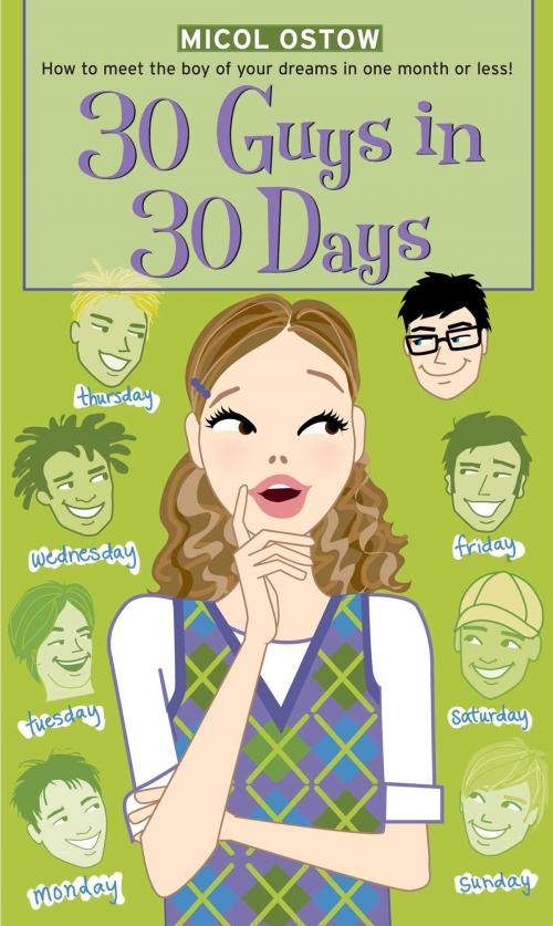 Cover of the book 30 Guys in 30 Days by Micol Ostow, Simon Pulse