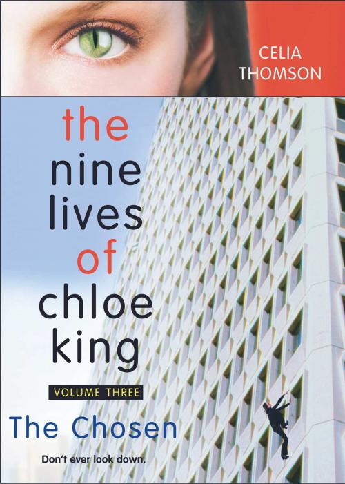 Cover of the book The Chosen by Celia Thomson, Simon Pulse