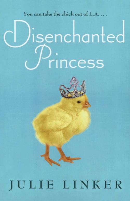 Cover of the book Disenchanted Princess by Julie Linker, Simon Pulse