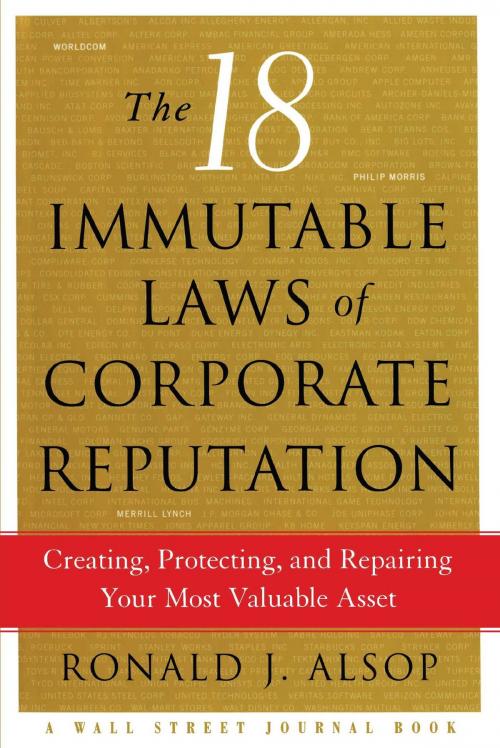 Cover of the book The 18 Immutable Laws of Corporate Reputation by Ronald J. Alsop, Free Press