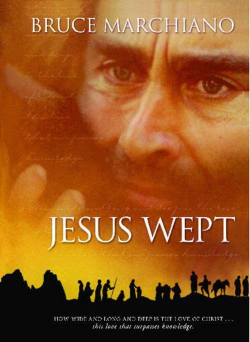 Cover of the book Jesus Wept by Bruce Marchiano, Howard Books