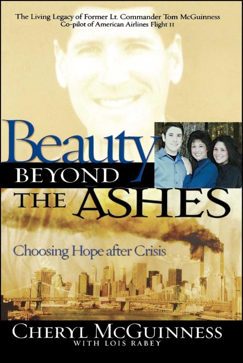 Cover of the book Beauty Beyond the Ashes by Cheryl McGuiness, Howard Books