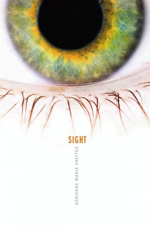 Cover of the book Sight by Adrienne Maria Vrettos, Margaret K. McElderry Books