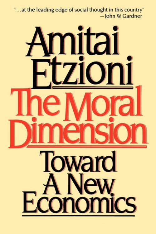Cover of the book Moral Dimension by Amitai Etzioni, Free Press