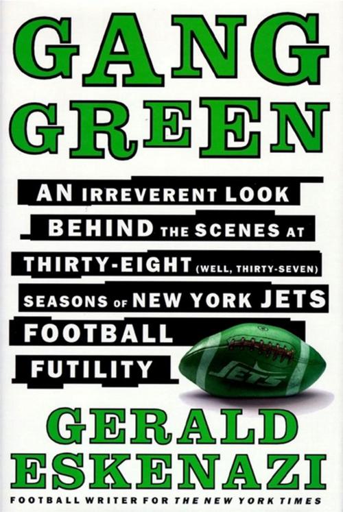 Cover of the book Gang Green by Gerald Eskenazi, Simon & Schuster