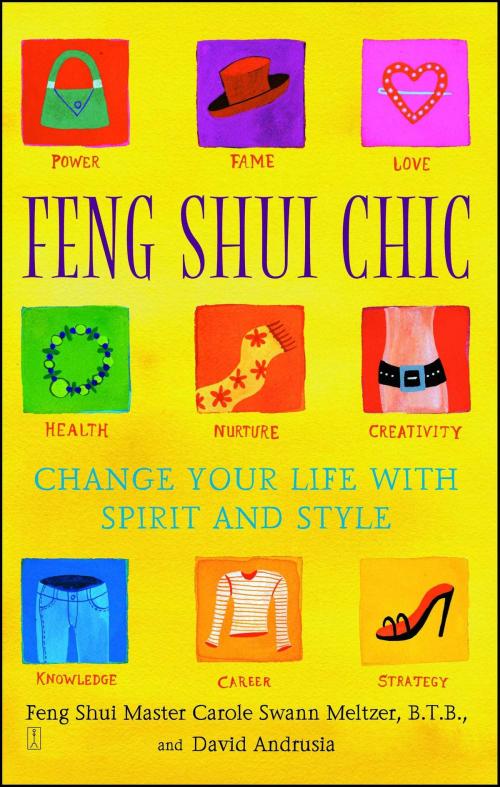 Cover of the book Feng Shui Chic by Carole Meltzer, David Andrusia, Touchstone