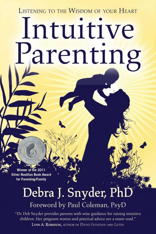 Cover of the book Intuitive Parenting by Debra Snyder, Atria Books/Beyond Words